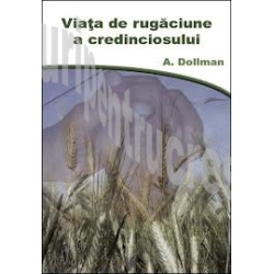 Viata de rugaciune a credinciosului
